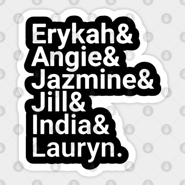 Erykah Angie Jazmine (white) Sticker by FiveMinutes